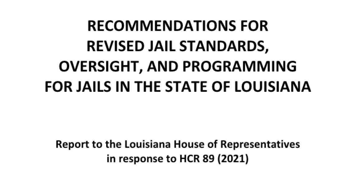 For Revised Jail Standards, Oversight, and Programming