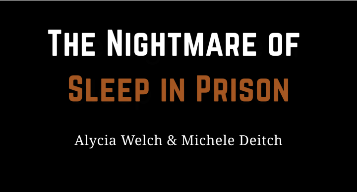 nightmare of sleep in prison